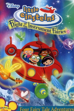 Little Einsteins: Flight of the Instrument Fairies (2008)