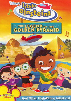 Little Einsteins: The Legend of the Golden Pyramid (2007)