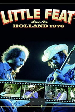 Little Feat: Live in Holland 1976 (1976) Little Feat: Live in Holland 1976 (1976)