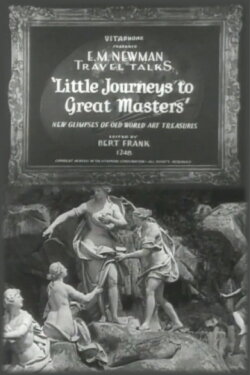 Little Journeys to Great Masters (1931) Little Journeys to Great Masters (1931)