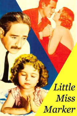 Little Miss Marker (1934) Little Miss Marker (1934)