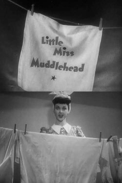 Little Miss Muddlehead (1943) Little Miss Muddlehead (1943)