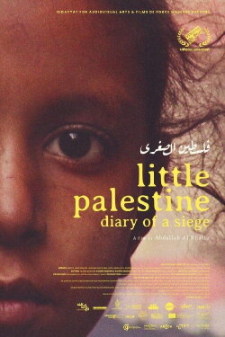 Little Palestine: Diary of a Siege (2021) Little Palestine: Diary of a Siege (2021)