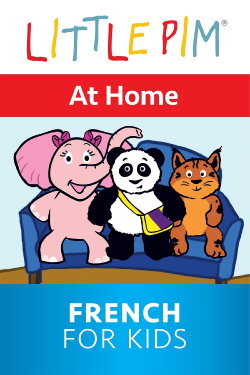 Little Pim: At Home - French for Kids (2012)
