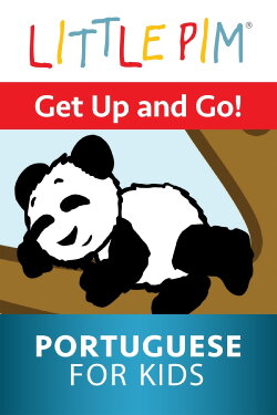 Little Pim: Get Up and Go! - Portuguese for Kids (2015) Little Pim: Get Up and Go! - Portuguese for Kids (2015)