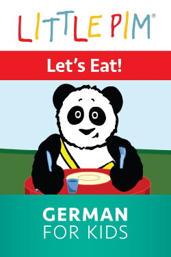 Little Pim: Let's Eat! - German for Kids (2013) Little Pim: Let's Eat! - German for Kids (2013)