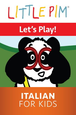 Little Pim: Let's Play! - Italian for Kids (2013)