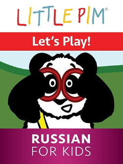 Little Pim: Let's Play! - Russian for Kids (2015) Little Pim: Let's Play! - Russian for Kids (2015)