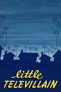 Little Televillain (1958) Little Televillain (1958)