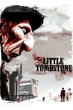 Little Tombstone (2011) Little Tombstone (2011)