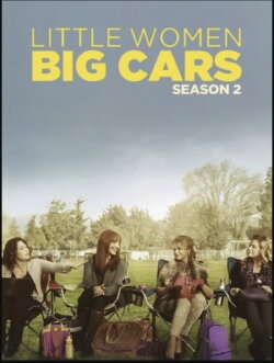 Little Women Big Cars 2 (2014) Little Women Big Cars 2 (2014)