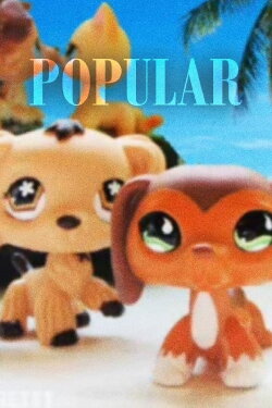 Littlest Pet Shop: Popular (2010) Littlest Pet Shop: Popular (2010)