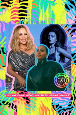 Live and Proud: Sydney WorldPride Opening Concert (2023) Live and Proud: Sydney WorldPride Opening Concert (2023)