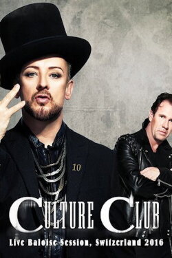 (LIVE) BOY GEORGE AND CULTURE CLUB (2025) (LIVE) BOY GEORGE AND CULTURE CLUB (2025)