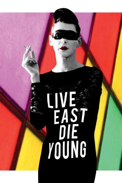 Live East Die Young (2012) Live East Die Young (2012)
