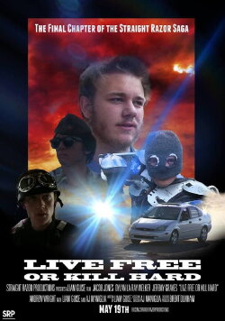 Live Free or Kill Hard (2015) Live Free or Kill Hard (2015)