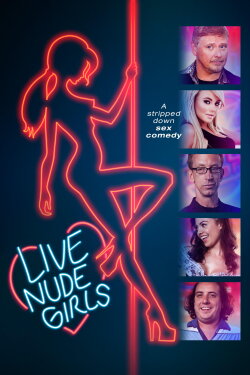 Live Nude Girls (2014) Live Nude Girls (2014)