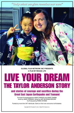 Live Your Dream: The Taylor Anderson Story (2013)