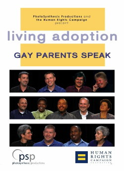 Living Adoption: Gay Parents Speak (2010) Living Adoption: Gay Parents Speak (2010)