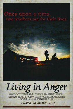 Living in Anger (2019) Living in Anger (2019)