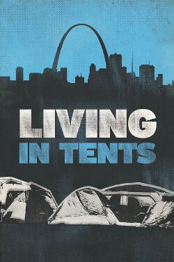 Living in Tents (2018) Living in Tents (2018)