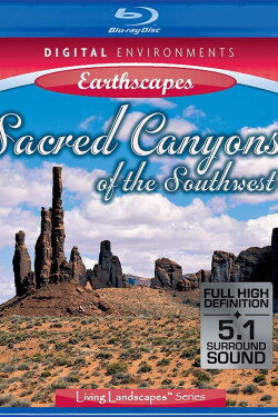 Living Landscapes: Sacred Canyons of the American Southwest (2007)