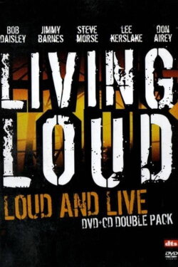 Living Loud: Loud & Live (2004) Living Loud: Loud & Live (2004)
