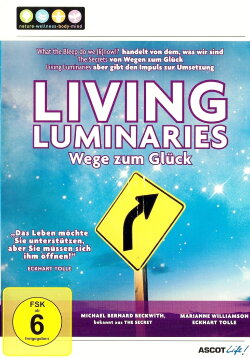 Living Luminaries - Wege zum Glück (2008)