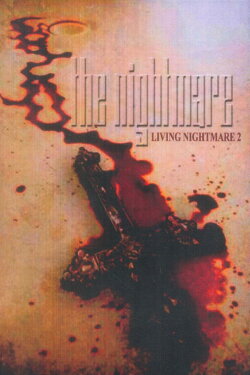 Living Nightmare 2 (2008) Living Nightmare 2 (2008)