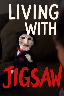 Living with Jigsaw (2014) Living with Jigsaw (2014)