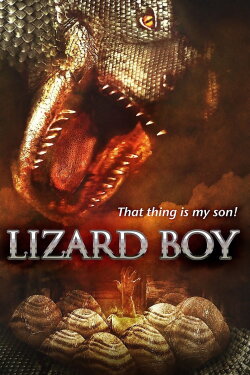 Lizard Boy (2011) Lizard Boy (2011)