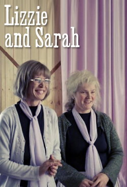 Lizzie and Sarah (2010) Lizzie and Sarah (2010)