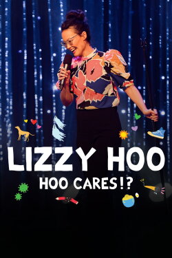 Lizzy Hoo: Hoo Cares!? (2023) Lizzy Hoo: Hoo Cares!? (2023)