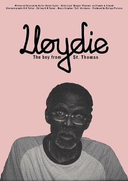 Lloydie, The Boy from St. Thomas (2019) Lloydie, The Boy from St. Thomas (2019)