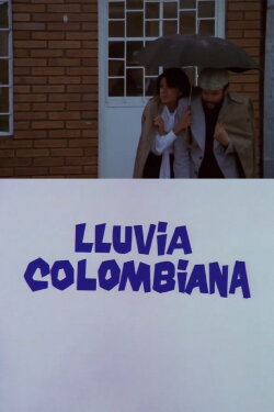 Lluvia Colombiana (1977) Lluvia Colombiana (1977)