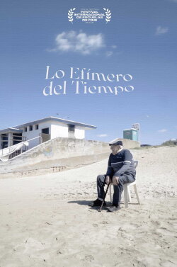 Lo Efímero del Tiempo (2023) Lo Efímero del Tiempo (2023)