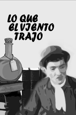 Lo que el viento trajo (1941) Lo que el viento trajo (1941)
