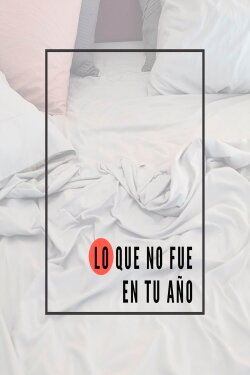 Lo que no fue en tu año (2020)