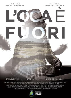 L'oca è fuori (2022)