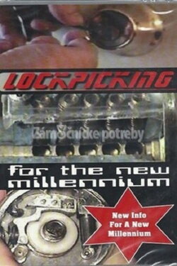 Lock Picking for the New Millennium (2005) Lock Picking for the New Millennium (2005)