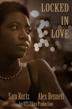 Locked in Love (2022) Locked in Love (2022)