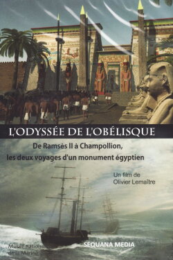 L'odyssée de l'Obélisque (2014) L'odyssée de l'Obélisque (2014)