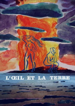 L'Œil et la terre (2019) L'Œil et la terre (2019)