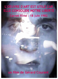 L’oeuvre d’art est utile car elle consolide notre liberté (entretien avec Philippe Garrel IV) (2012) L’oeuvre d’art est utile car elle consolide notre liberté (entretien avec Philippe Garrel IV) (2012)