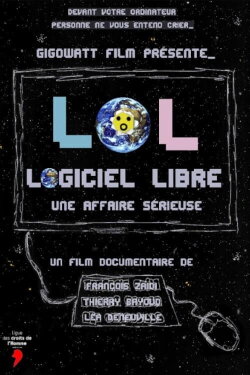 LoL, Logiciel Libre, une affaire sérieuse (2020) LoL, Logiciel Libre, une affaire sérieuse (2020)