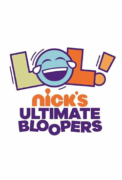 LOL Nick's Ultimate Bloopers (2020) LOL Nick's Ultimate Bloopers (2020)