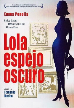 Lola, espejo oscuro (1966) Lola, espejo oscuro (1966)