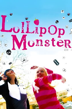 Lollipop Monster (2011)