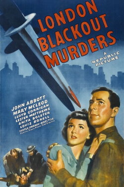 London Blackout Murders (1943) London Blackout Murders (1943)