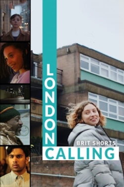 London Calling: Brit Shorts (2018) London Calling: Brit Shorts (2018)